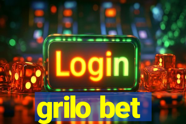 grilo bet